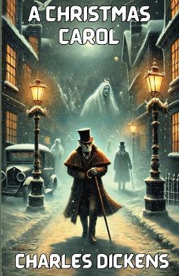 A Christmas Carol(Illustrated) - Charles Dickens - cover