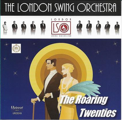 Roaring Twenties - CD Audio di London Swing Orchestra