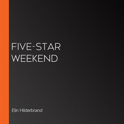 Five-Star Weekend
