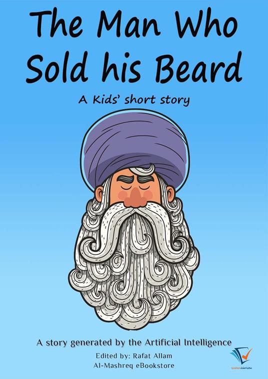 The man who sold his beard - Rafat Allam - ebook