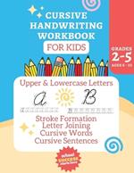 Cursive Workbook Activity Book: Alphabet Learning for Kids Ages 6-10