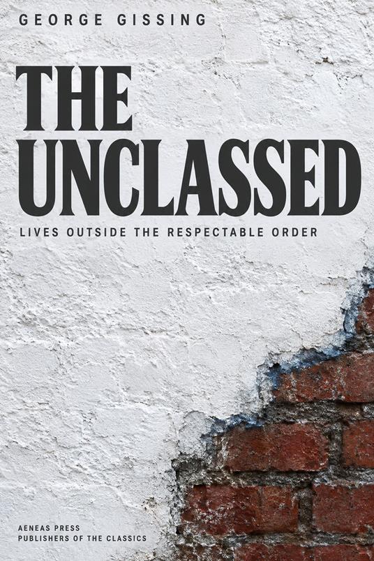 The Unclassed