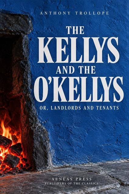 The Kellys and the O'Kellys
