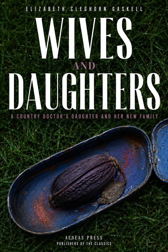 Wives and Daughters