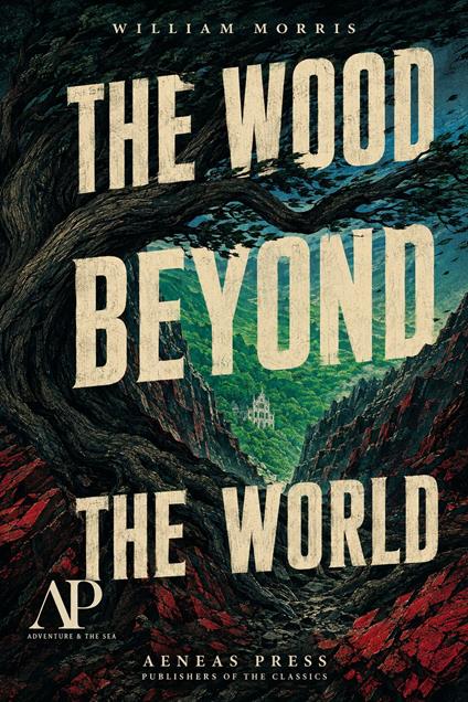 The Wood Beyond the World