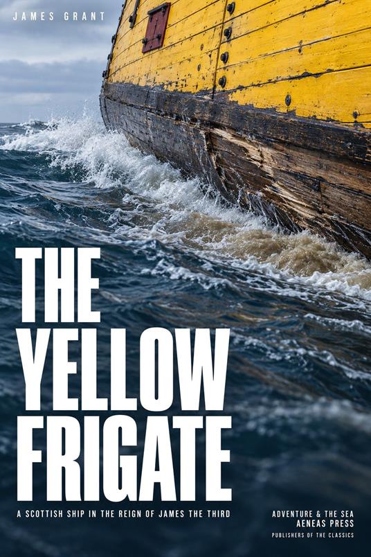 The Yellow Frigate