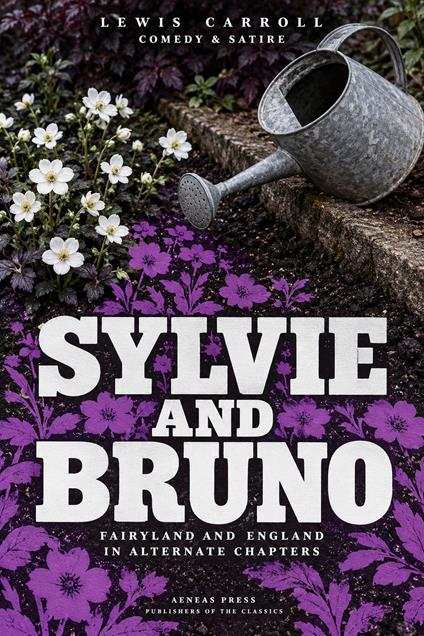 Sylvie and Bruno, Complete