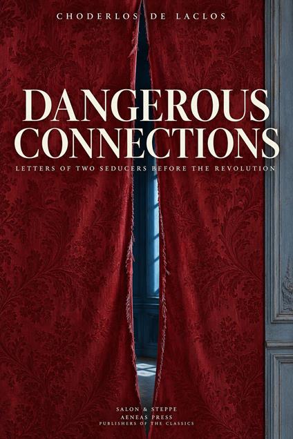 Dangerous Connections