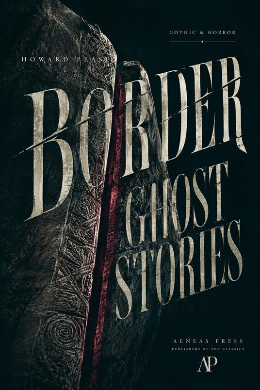 Border Ghost Stories