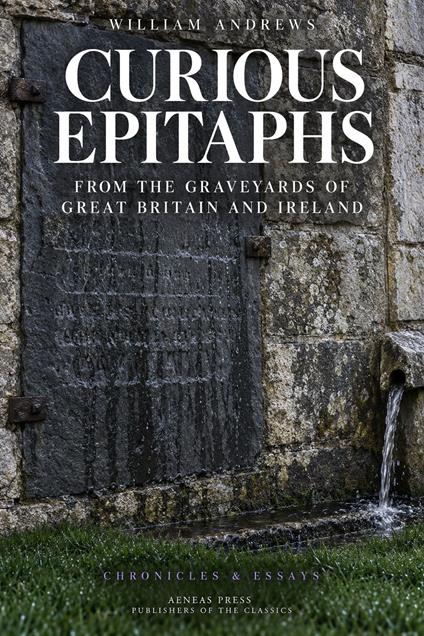 Curious Epitaphs