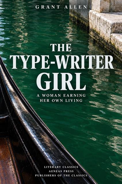 The Type-Writer Girl