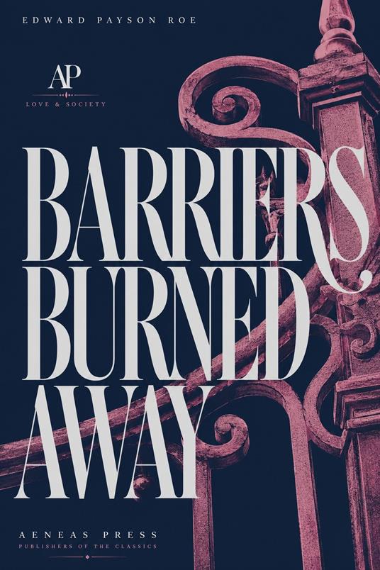 Barriers Burned Away