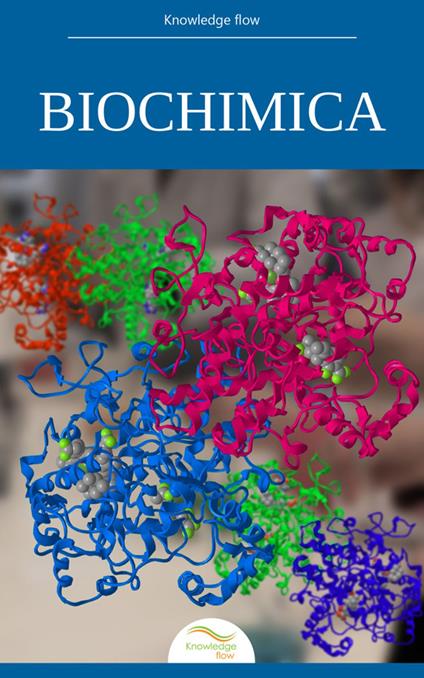 Biochimica - Knowledge flow - ebook