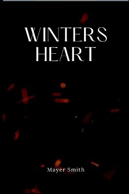 Winters Heart - Mayer Smith - cover