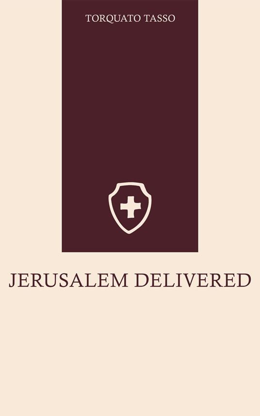 Jerusalem Delivered