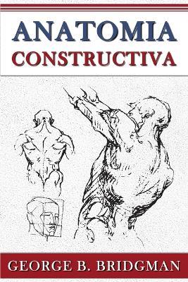 Anatomia Constructiva - George B Bridgman - cover