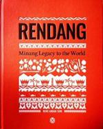 Rendang: Minang Legacy to the World