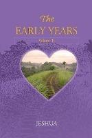 The Early Years: Volume II - Jeshua - cover