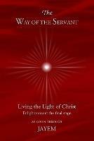 The Way of the Servant - Jayem - cover