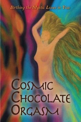 Cosmic Chocolate Orgasm - Jayem - cover
