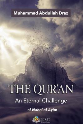 The Qur'an An Eternal Challenge - Muhammad Abdullah Draz - cover