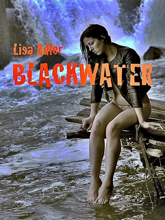 Blackwater - Lisa Adler - ebook