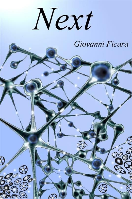 Next - Giovanni Ficara - ebook