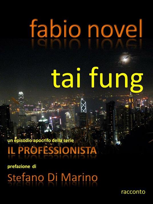 Tai fung - Fabio Novel - ebook