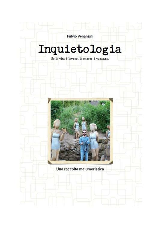 Inquietologia - Fulvio Venanzini - ebook