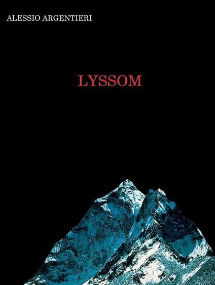 Lyssom - Alessio Argentieri - ebook