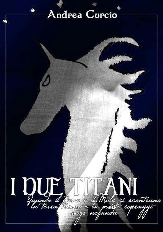 I due titani - Andrea Curcio - ebook