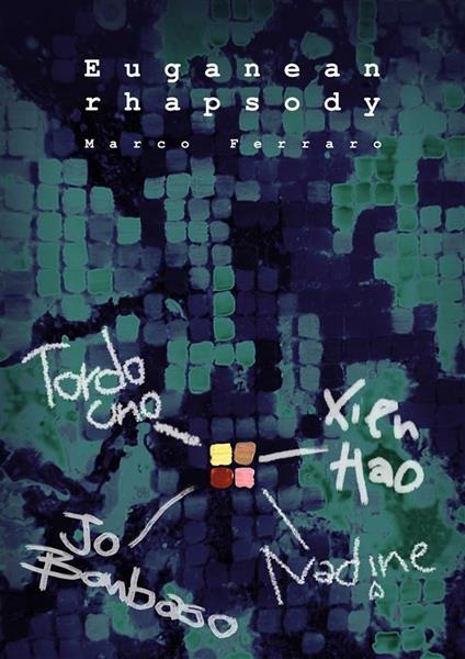 Euganean rhapsody - Marco Ferraro - ebook