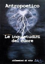 Le inquietudini del cuore