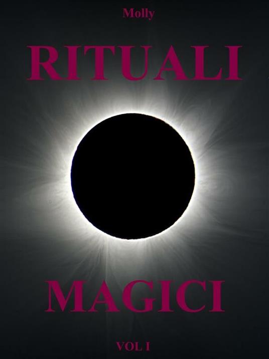 Rituali magici - Molly - ebook