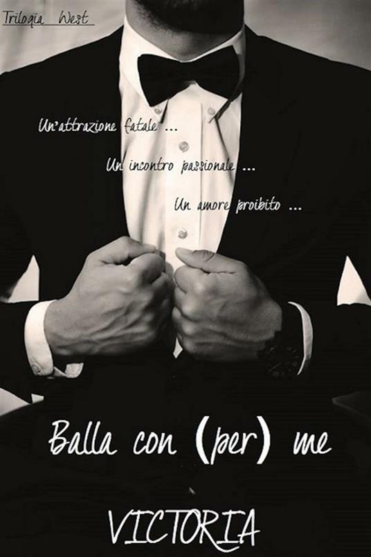 Balla con (per) me - Victoria - ebook