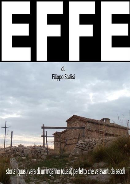 Effe - Filippo Scalisi - ebook