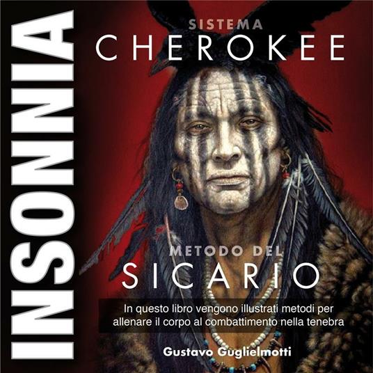 Insonnia. Sistema Cherokee - Gustavo Guglielmotti - ebook