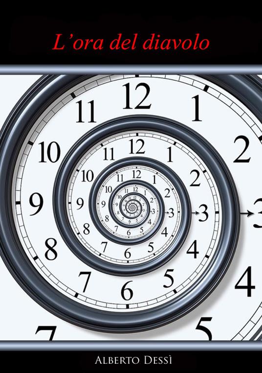 L' ora del diavolo - Alberto Dessì - ebook