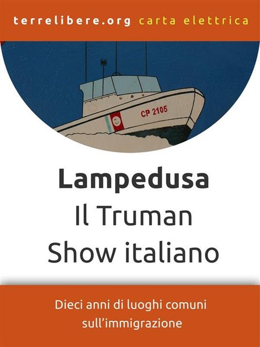 Lampedusa. Il Truman Show italiano - Terrelibere - ebook