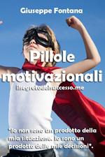 Pillole di motivazione