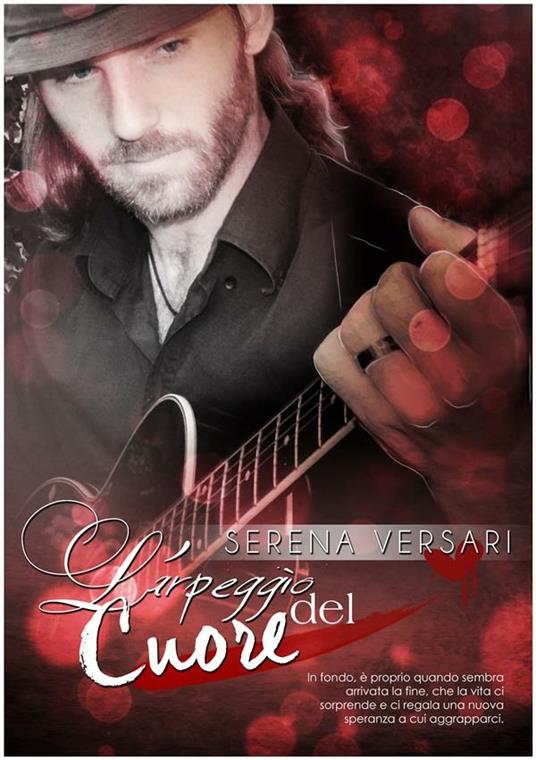 L' arpeggio del cuore - Serena Versari - ebook