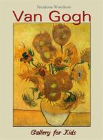 Van Gogh: Gallery for Kids