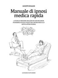 Manuale di ipnosi medica rapida