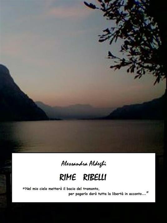 Rime Ribelli - Alessandra Aldeghi - ebook