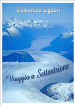 Viaggio a settentrione