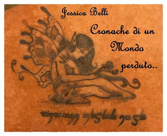 Cronache di un mondo perduto - Jessica Belli - ebook