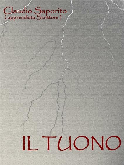 Il tuono - Claudio Saporito - ebook