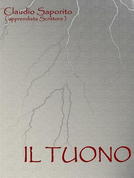 Il tuono - Claudio Saporito - ebook