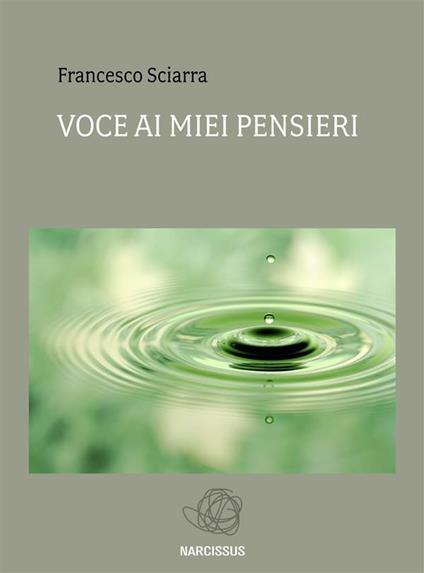 Voce ai miei pensieri - Francesco Sciarra - ebook