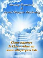 Il social shoppers marketing e la sharing economy